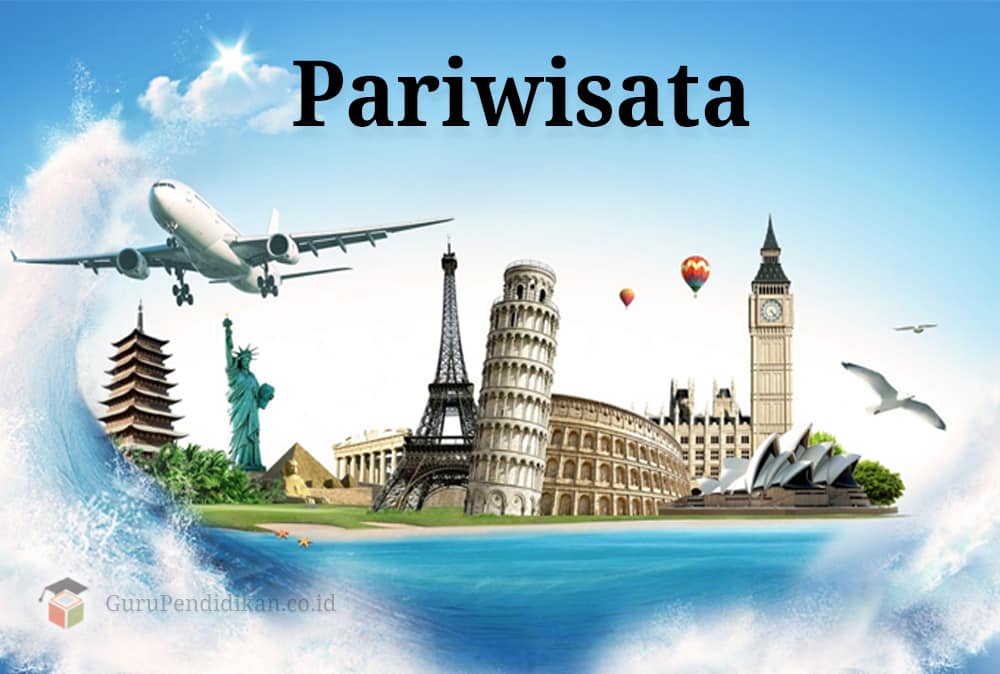 Pengertian Aspek Aspek Penting Pariwisata Dalam Industri Perhotelan 